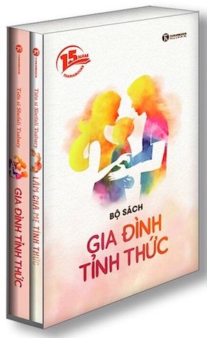 Bộ Gia Đình Tỉnh Thức (2 Cuốn) - TS. Shefali Tsabary