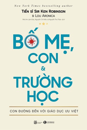 Bố Mẹ, Con và Trường Học: Con Đường Đến Với Giáo Dục Ưu Việt