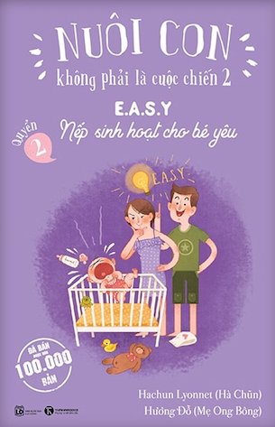 Bộ Nuôi Con Không Phải Là Cuộc Chiến (3 Cuốn) - Nhiều Tác Giả