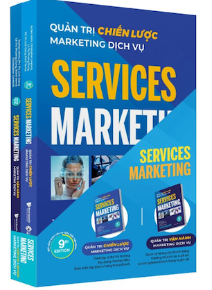 Bộ Sách Quản trị chiến lược: Marketing dịch vụ (Services Marketing) - Christopher Lovelock, Jochen Wirtz, Lê Thị Phương Dung, Phí Thị Linh Giang, Rohit Verma