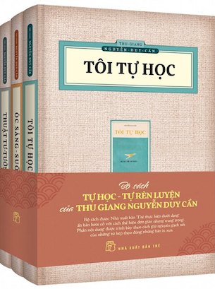 Bộ Sách Tự Học - Tự Rèn Luyện - Ấn Bản Hoài Cổ (Bộ 3 Cuốn) - Thu Giang Nguyễn Duy Cần