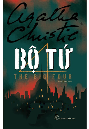 Bộ Tứ - Agatha Christie - Agatha Christie