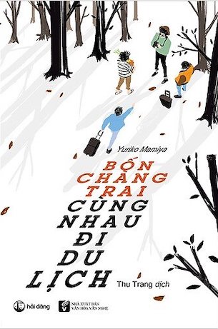 Bốn Chàng Trai Cùng Nhau Đi Du Lịch - Yuriko Mamiya