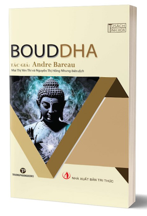 Bouddha - Andre Bareau