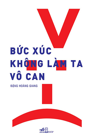 Bức Xúc Không Làm Ta Vô Can - Đặng Hoàng Giang