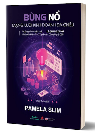 Bùng Nổ Mạng Lưới Kinh Doanh Đa Chiều - Pamela Slim