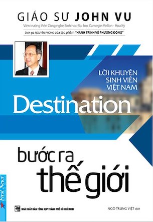 Bước Ra Thế Giới - Giáo Sư John Vu