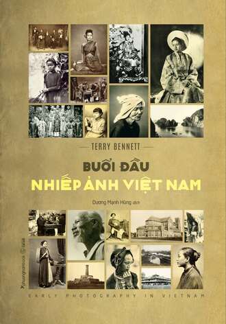 Buổi Đầu Nhiếp Ảnh Việt Nam Terry Bennett