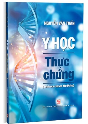 Y học thực chứng Evidence - based Medicine Nguyễn Văn Tuấn