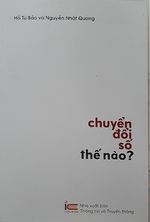 Chuyển Đổi Số thế Nào? - Hồ Tú Và nguyễn Nhật quang