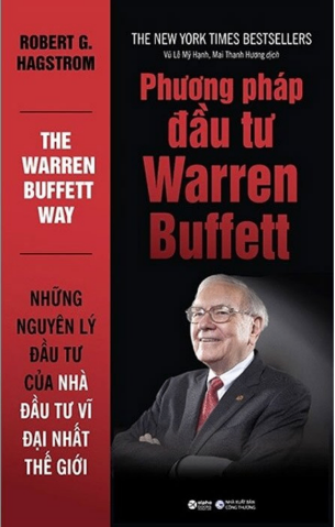 Phương Pháp Đầu Tư Warren Buffett - Robert G. Hagstrom