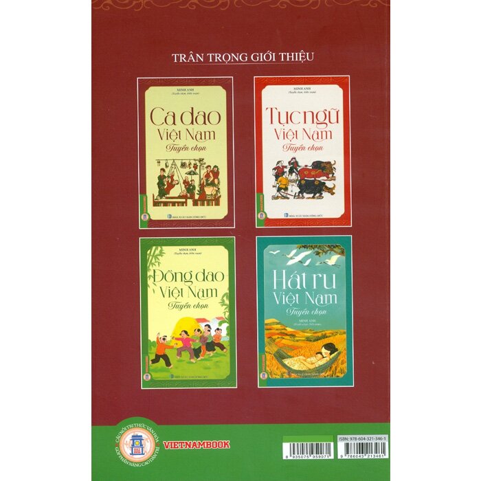 Combo (3 Cuốn Sách) Ca Dao Việt Nam Tuyển Chọn + Tục Ngữ Việt Nam Tuyển Chọn + Hát Ru Việt Nam Tuyển Chọn (Minh Anh)