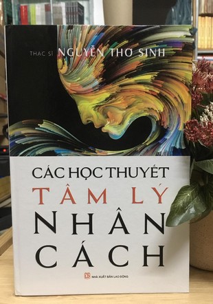 Các Học Thuyết Tâm Lý Nhân Cách Nguyễn Thơ Sinh