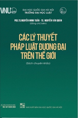 Các Lý Thuyết Pháp Luật Đương Đại Trên Thế Giới Nguyễn Minh Tuấn, Nguyễn Văn Quân