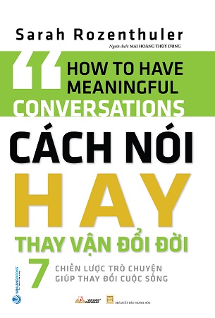 Sách Cách Nói hay Thay Vận Đổi Đời - Sarah Rozenthuler