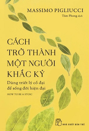 Combo 2 Cuốn Sách Cách Trở Thành Một Người Khắc Kỷ + Lối Sống Khắc Kỉ - Massimo Pigliucci, Jonas Salzgeber