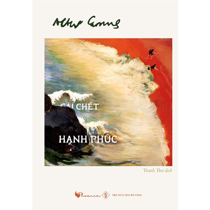 Combo (2 Cuốn Sách) Người Xa Lạ + Cái Chết Hạnh Phúc (Albert Camus)