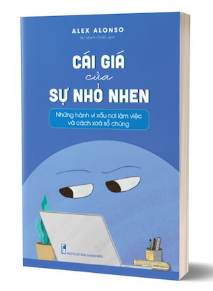 Cái Giá Của Sự Nhỏ Nhen - Alex Alonso