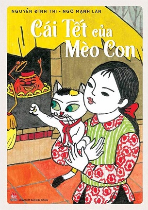 Cái Tết Của Mèo Con - Sách Kỉ Niệm 65 Năm - Nguyễn Đình Thi