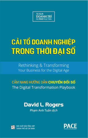 Cải Tổ Doanh Nghiệp Trong Thời Đại Số David L.Rogers