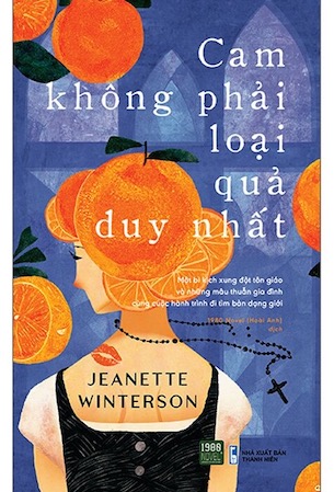 Cam Không Phải Loại Quả Duy Nhất - Jeanette Winterson