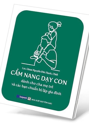 Cẩm Nang Dạy Con - Lm Giuse Nguyễn Đức Hạnh, CSsR