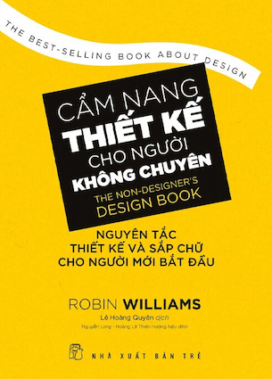 Cẩm Nang Thiết Kế Cho Người Không Chuyên - Robin Williams