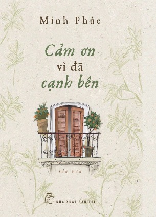 Cảm Ơn Vì Đã Cạnh Bên - Minh Phúc