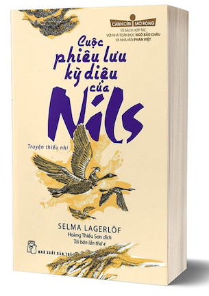 Cánh Cửa Mở Rộng - Cuộc Phiêu Lưu Kỳ Diệu Của Nils - Selma Lagerlof