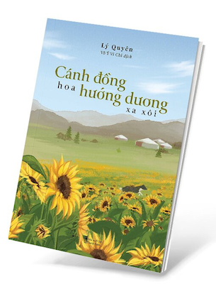 Cánh Đồng Hoa Hướng Dương Xa Xôi - Lý Quyên