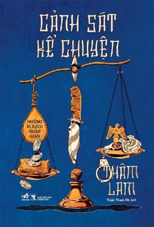 Sách Cảnh Sát Kể Chuyện - Thâm Lam