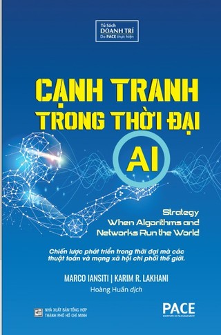 Cạnh Tranh Trong Thời Đại AI (Competing in the Age of AI)