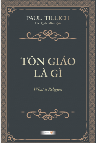 Combo (2 Cuốn Sách) Tôn giáo là gì + Nhập môn Xã hội học Tôn giáo (Paul Tillich, Tiến sĩ Dương Ngọc Dũng)