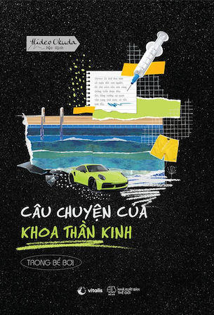 Câu Chuyện Của Khoa Thần Kinh - Trong Bể Bơi - Hideo Okuda