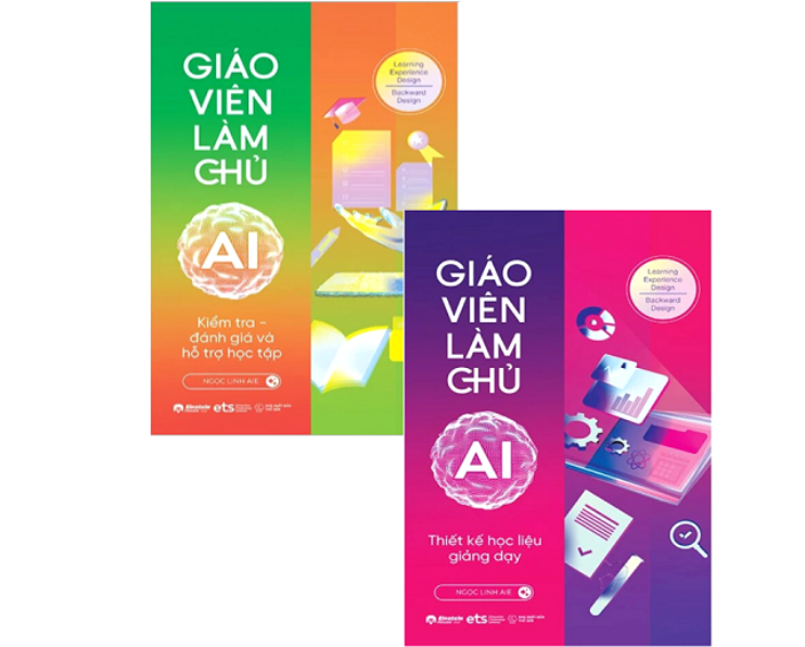 Combo (2 Cuốn Sách) Giáo Viên Làm Chủ AI: Kiểm Tra, Đánh Giá Và Hỗ Trợ Học Tập - Thiết Kế Học Liệu Giảng Dạy (Ngọc Linh AIE)