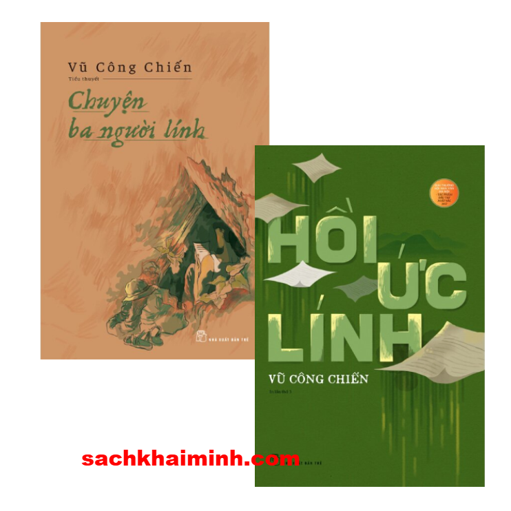 Combo (2 Cuốn Sách) Chuyện Ba Người Lính + Hồi Ức Lính (Vũ Công Chiến)