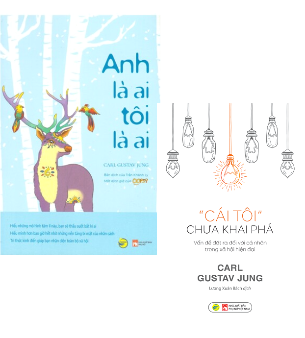 Combo (2 Cuốn Sách) Cái Tôi Chưa Khai Phá + Anh Là Ai Tôi Là Ai (Carl Gustav Jung)