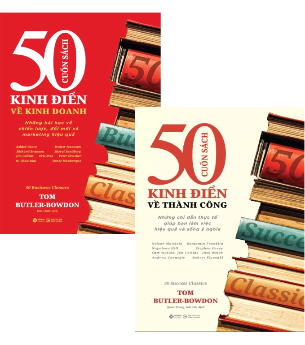 Combo (2 Cuốn Sách) 50 Cuốn Sách Kinh Điển Về Thành Công + 50 Cuốn Sách Kinh Điển Về Kinh Doanh (Tom Butler-Bowdon)