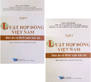 Combo Sách: Luật Hợp đồng Việt Nam - Bản án và Bình luận Bản án (Tập 1, 2) - PGS.TS. Đỗ Văn Đại