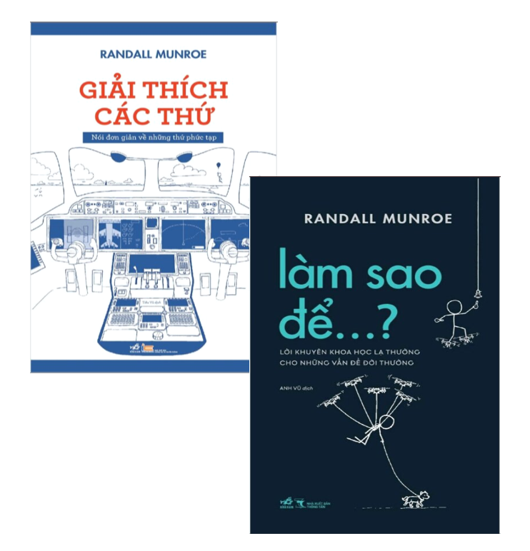 Combo (2 Cuốn Sách) Giải Thích Các Thứ + Làm Sao Để…? (Randall Munroe)