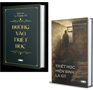 Combo (2 Cuốn Sách) Đường vào triết học + Triết học hiện sinh là gì (Bìa Cứng) Lê Thành Trị, Phan Quang Định