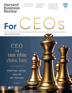 Sách For CEO: HBR's 10 Must Read - CEO Và Tầm Nhìn Chiến Lược - Harvard Business Review