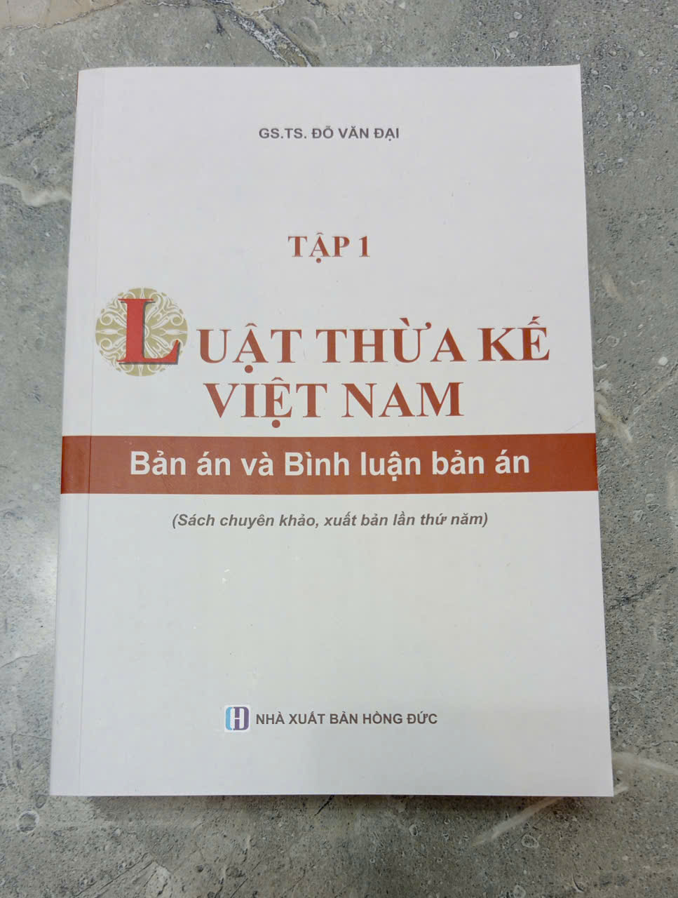 Luật Thừa Kế Việt Nam (Tập 1)