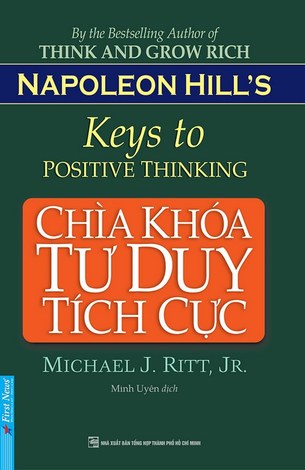 Chìa Khóa Tư Duy Tích Cực - Napoleon Hill