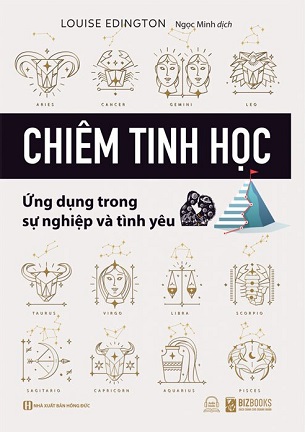 Chiêm Tinh Học Ứng Dụng Trong Sự Nghiệp Và Tình Yêu - Louise Edington