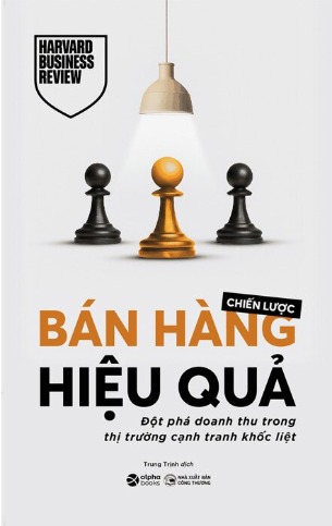 Combo (3 Cuốn Sách) Chiến Lược Bán Hàng Hiệu Quả + Quản Trị Và Lãnh Đạo Trong Y Tế + Tư Duy Thiết Kế Trong Kinh Doanh (Harvard Business Review)