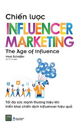 Chiến Lược Influencer Marketing - Neal Schaffer