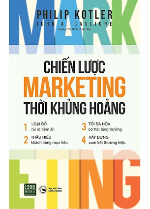 Chiến Lược Marketing Thời Khủng Hoảng - Philip Kotler