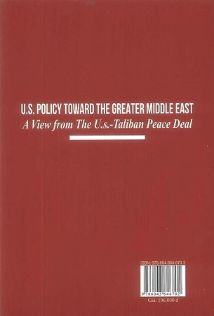 Sách Chính Sách Của Mỹ Đối Với Khu Vực Trung Đông Mở Rộng Nhìn Từ Thỏa Thuận Hòa Bình Mỹ - Taliban (Sách chuyên khảo) - Viện Nghiên Cứu Châu Mỹ - TS. Nguyễn Khánh Vân