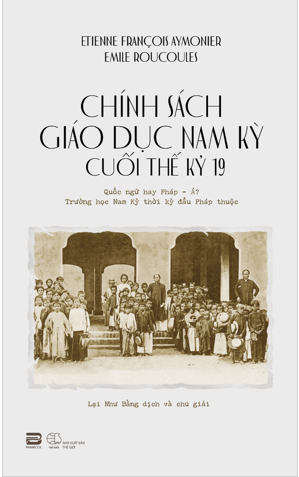 Chính sách giáo dục tại Nam kỳ cuối thế kỷ